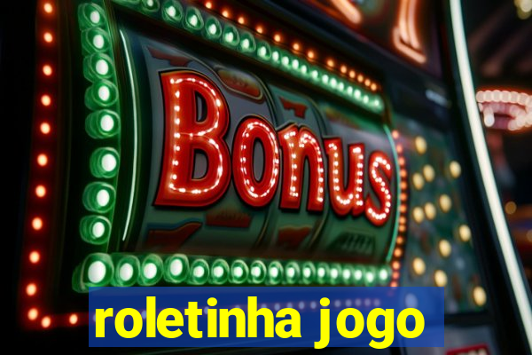 roletinha jogo